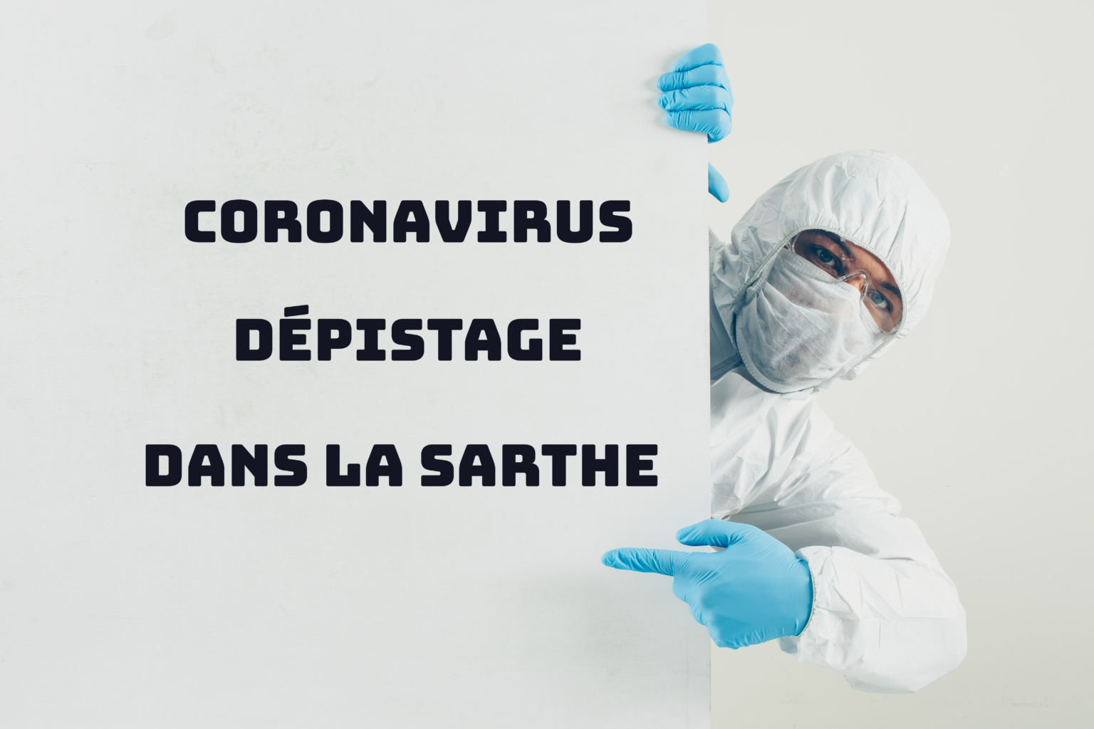 You are currently viewing Coronavirus : où se faire dépister dans la Sarthe ?